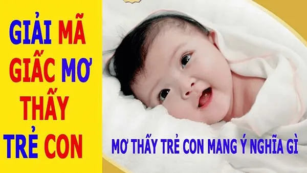 Giải mã giấc mơ thấy trẻ con đánh con lô đề số mấy dễ trúng