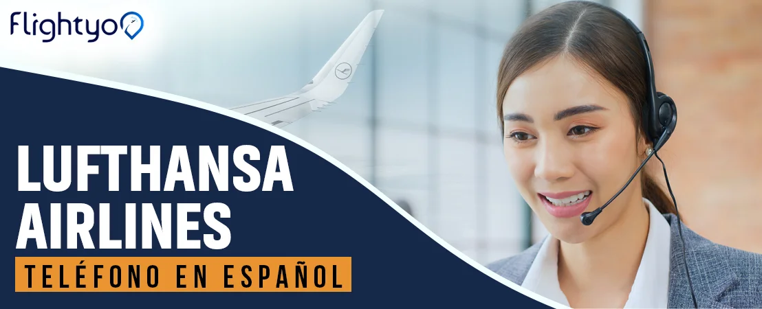 Lufthansa Airlines en Español Telefono