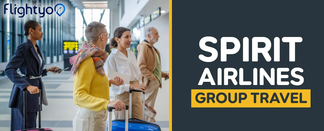 How To Make Group Booking With Spirit Airlines?